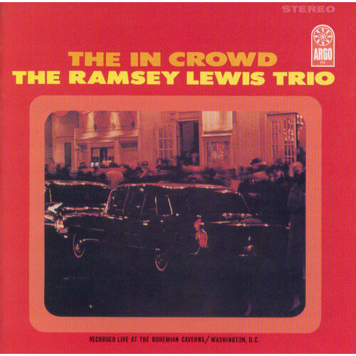 Ramsey Lewis Trio - The In Crowd [LP]