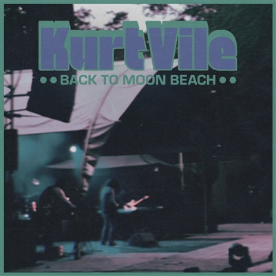 Kurt Vile - Back To Moon Beach [LP - Coke Bottle Clear]