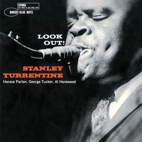 Stanley Turrentine - Look Out! (Blue Note Classic Vinyl) [LP]