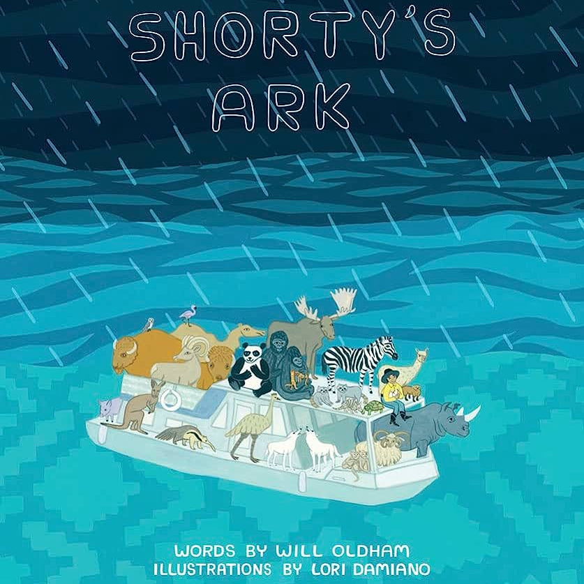 Will Oldham & Lori Damiano - Shorty's Ark (Based On The Song By Will Oldham & Matt Sweeny) [Book]