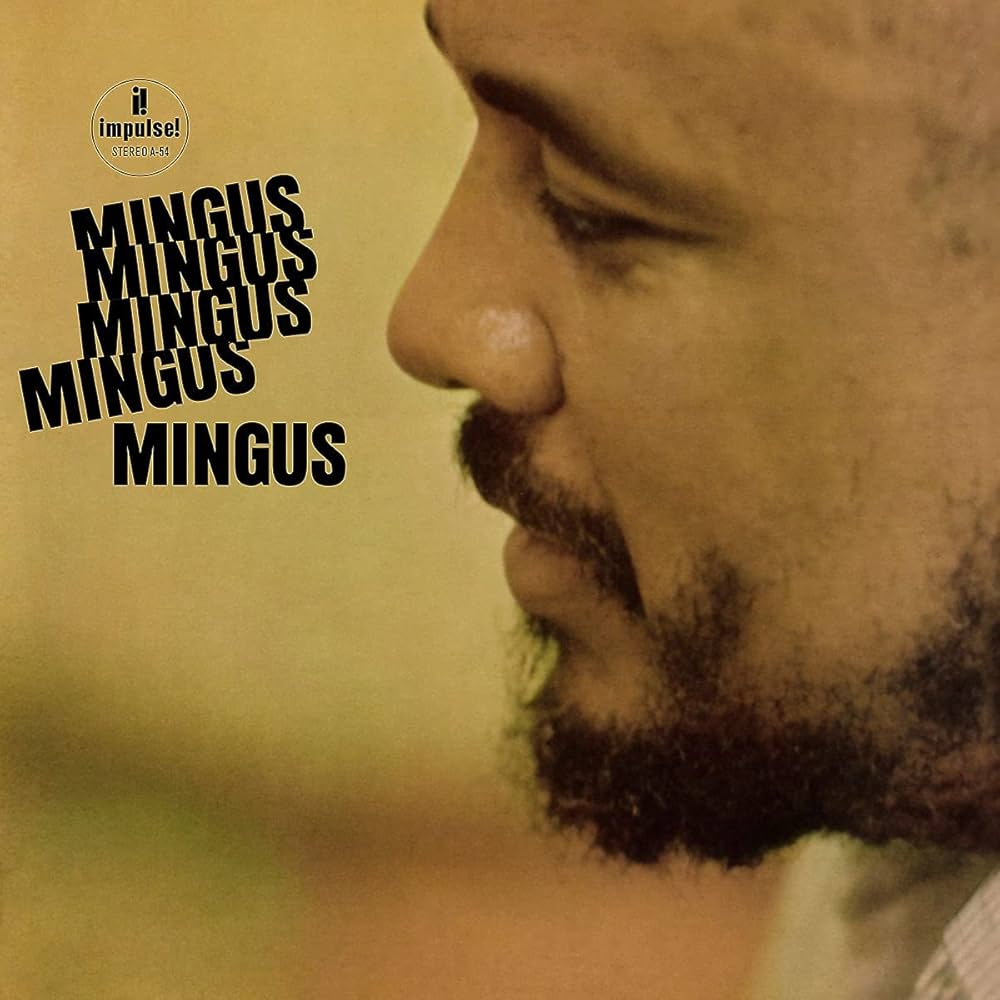 Charles Mingus - Mingus Mingus Mingus Mingus Mingus [LP]
