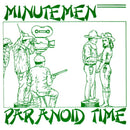 Minutemen - Paranoid Time [7"]