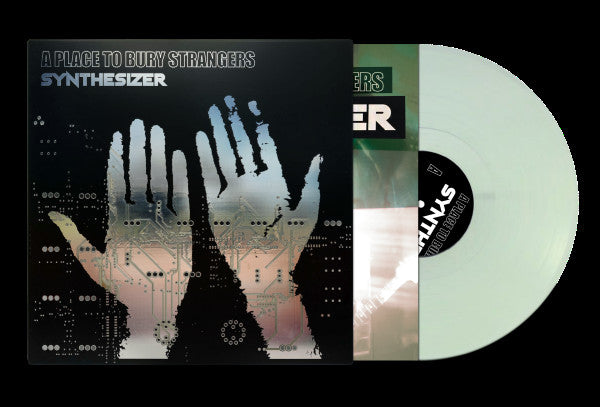 A Place To Bury Strangers - Synthesizer [LP - Green/Glow In The Dark]