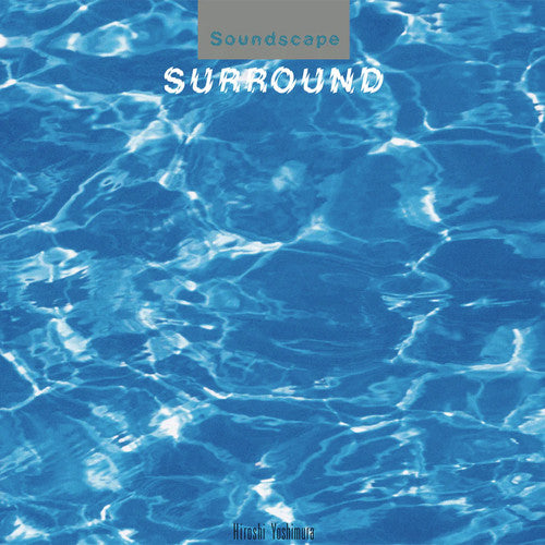 Hiroshi Yoshimura - Surround [LP]