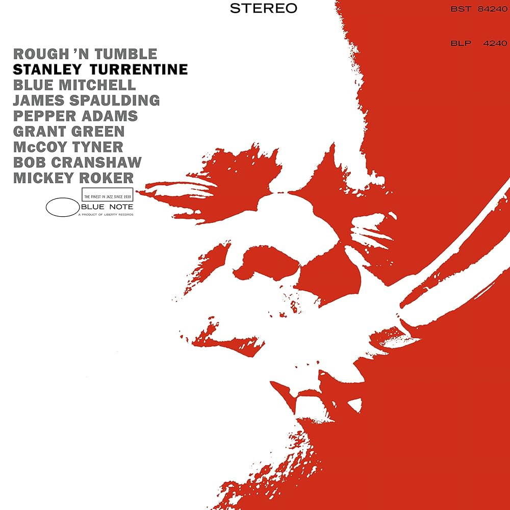 Stanley Turrentine - Rough N' Tumble [LP - Tone Poet]