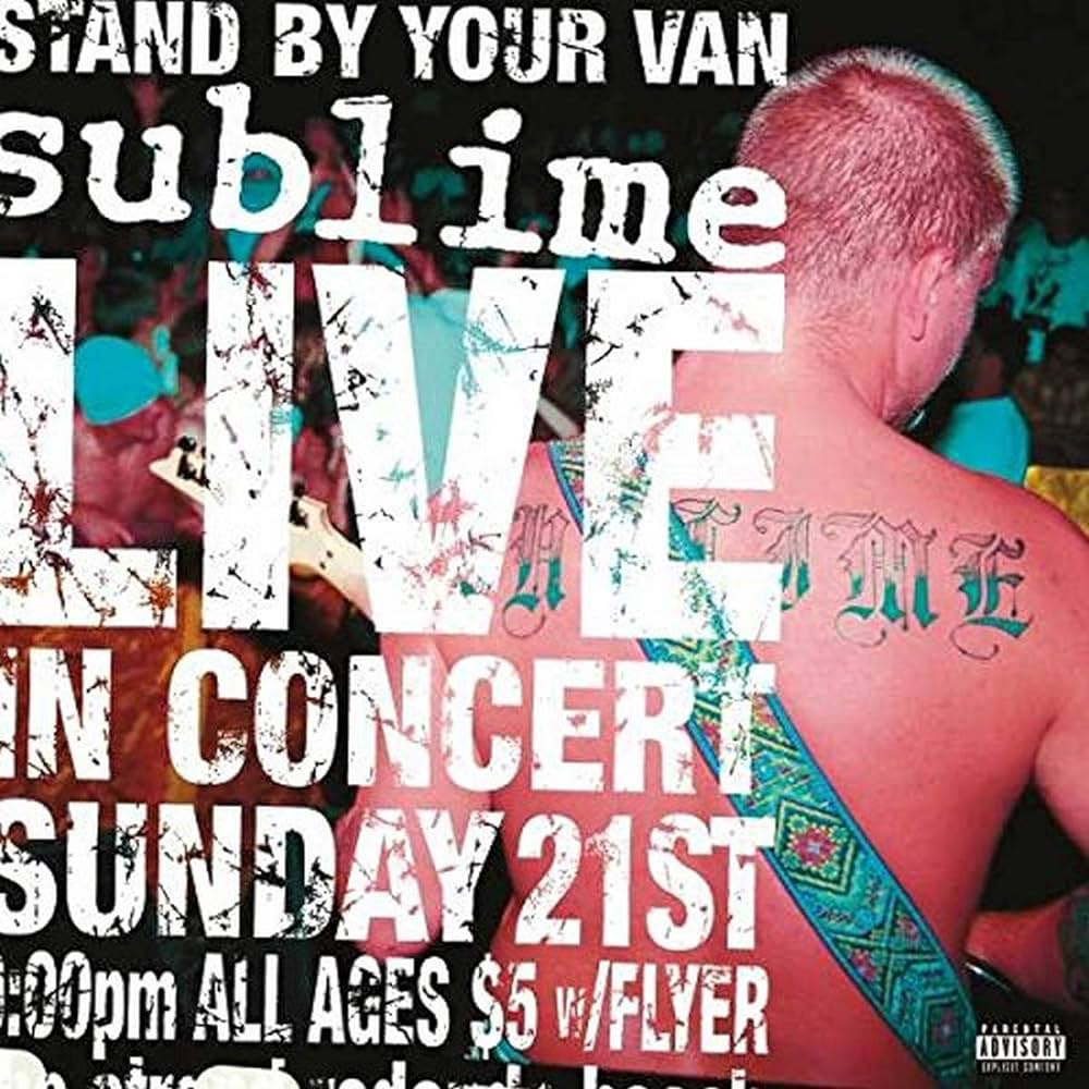 Sublime - Stand By Your Van (Live) [LP]