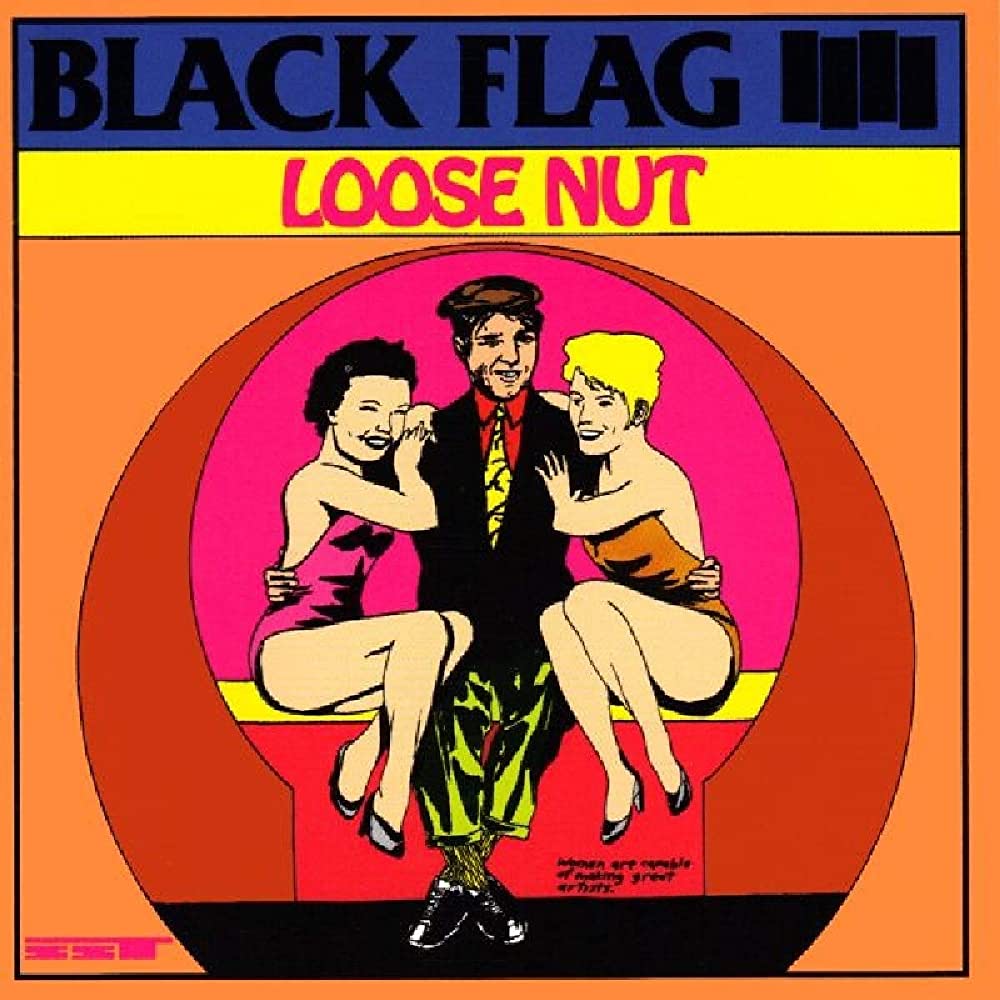 Black Flag - Loose Nut [LP]