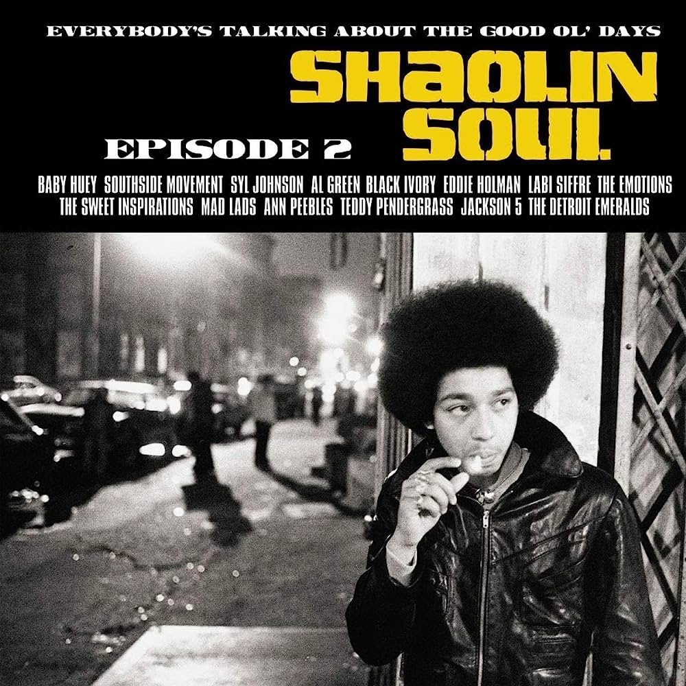 Various Artists - Shaolin Soul Episode 2: Everybody's Talkin' About The Good Ol' Days! [2xLP+CD]