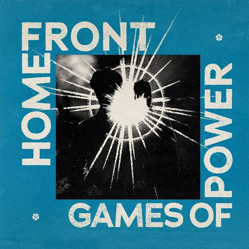 Home Front - Games Of Power [LP]