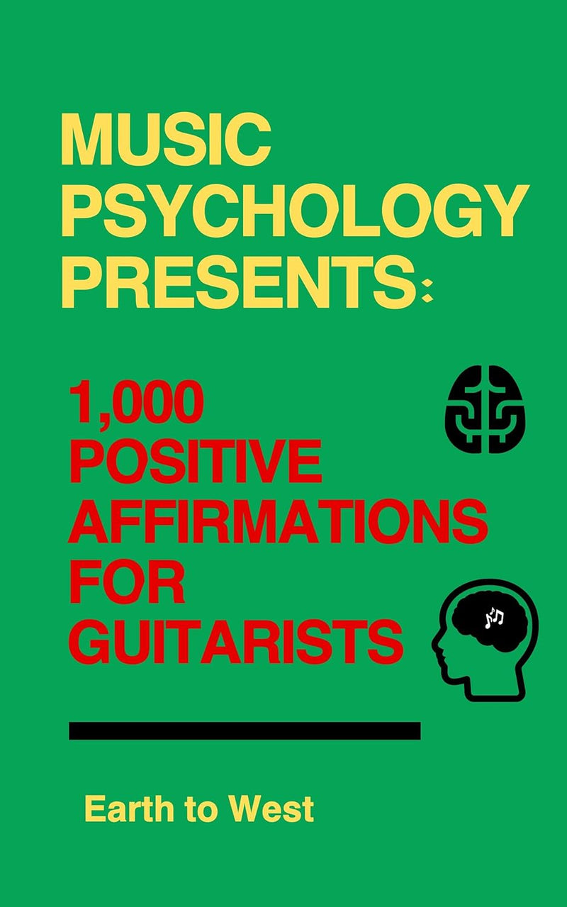 Music Psychology Presents: 1,000 Positive Affirmations