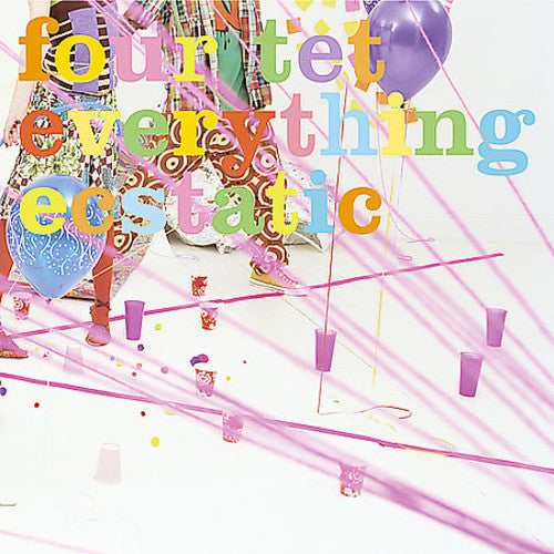 Four Tet - Everything Ecstatic [2xLP]