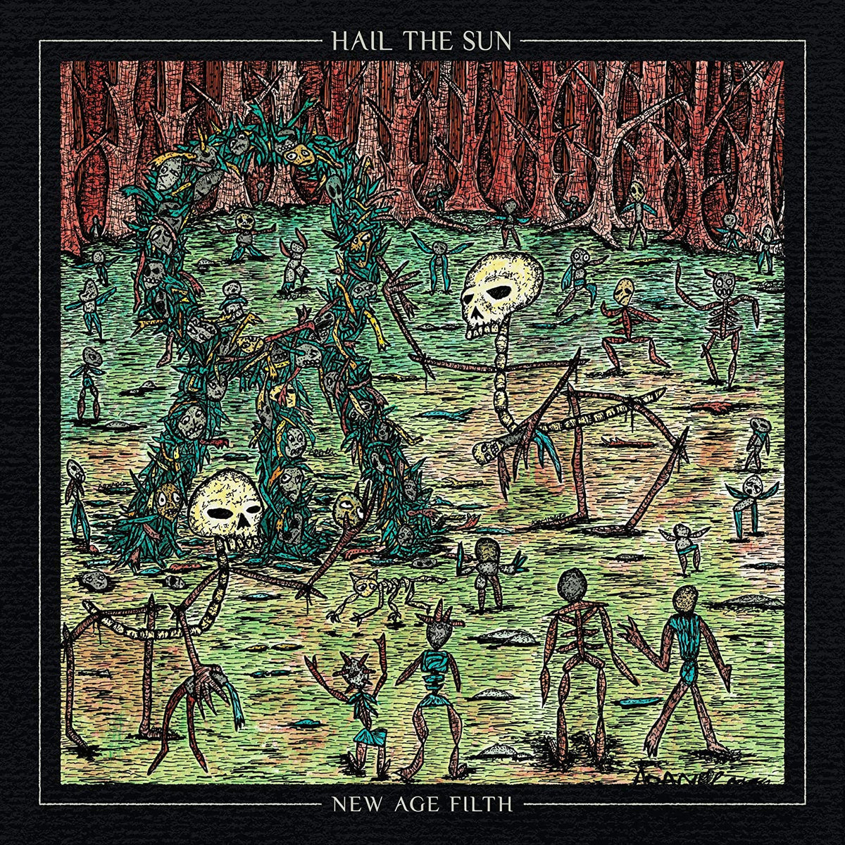 Hail The Sun -  New Age Filth [LP]`