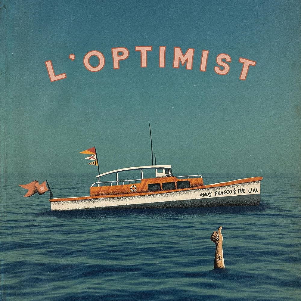 Andy Frasco & The U.N. - L'Optimist [LP]