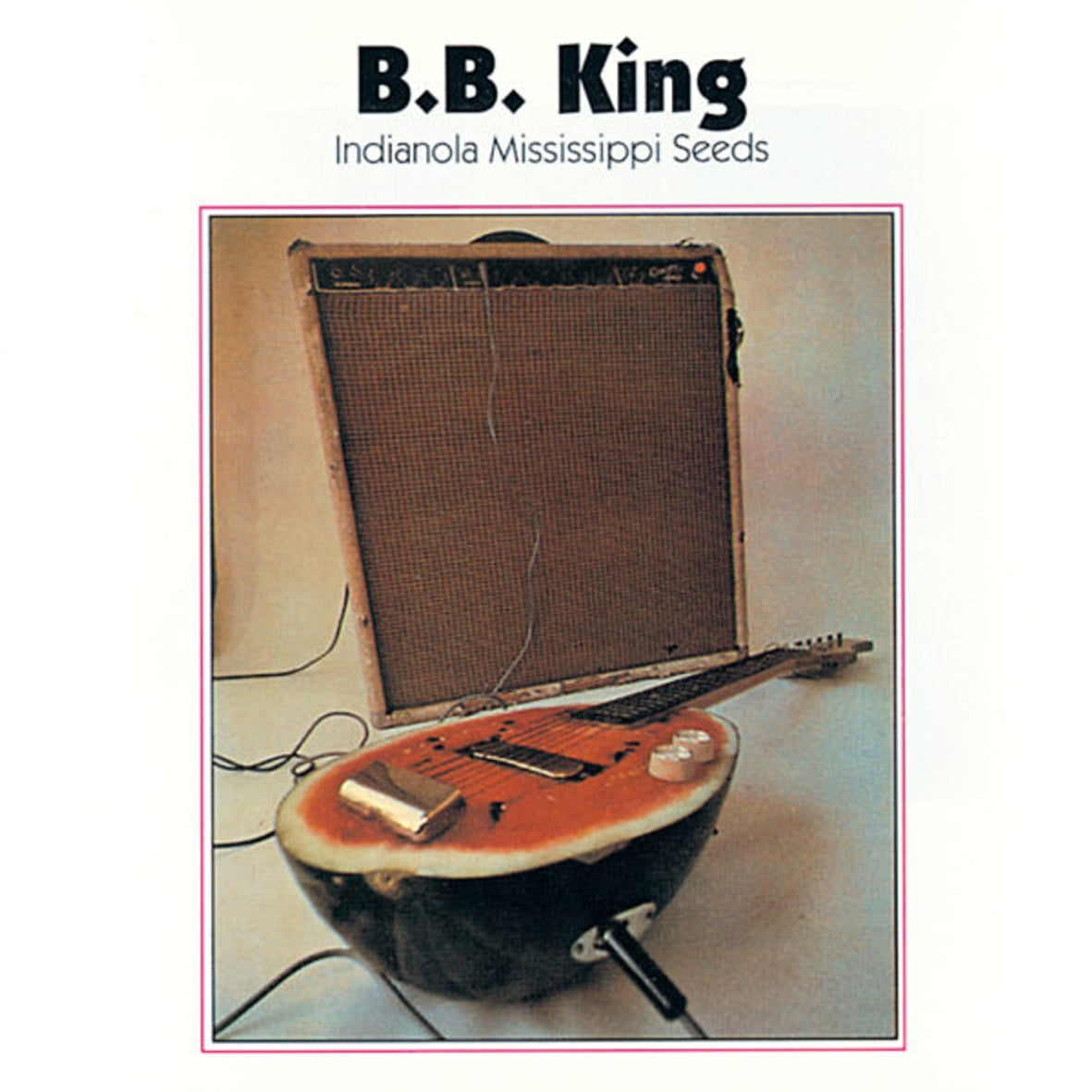 B.B. King - Indianola Mississippi Seeds [LP]