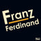 Franz Ferdinand - Franz Ferdinand [LP - 20th Anniversary]