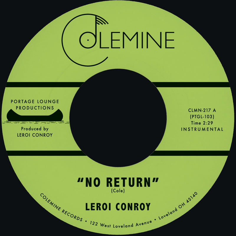 Leroi Conroy - No Return / Path Of Man [7" - Random Color]