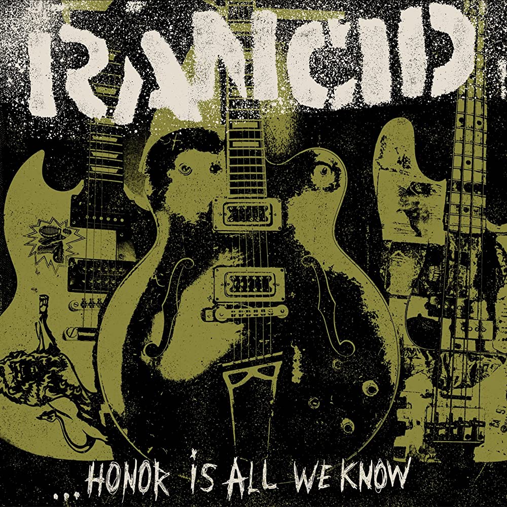 Rancid - Honor Is All We Know [LP]