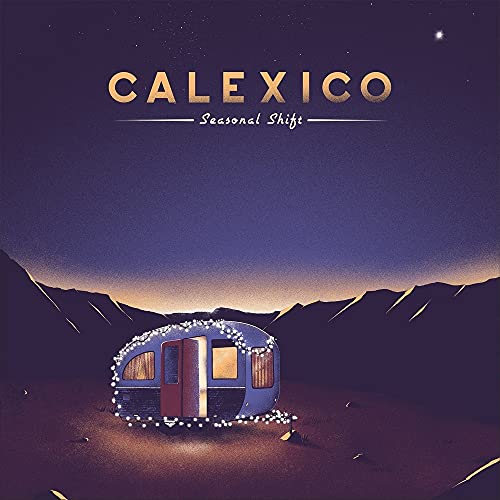 Calexico - Seasonal Shift [LP]