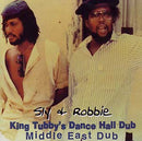 Sly & Robbie - King Tubby's Dance Hall Dub: Middle East Dub [LP]