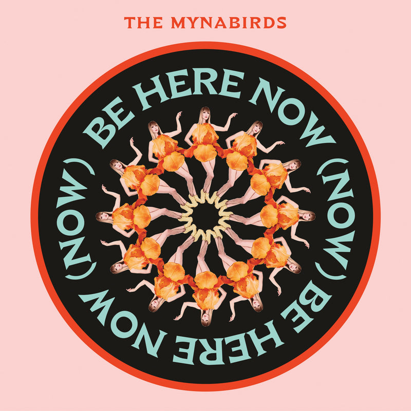 Mynabirds, The - Be Here Now (Now) [LP - Autographed]