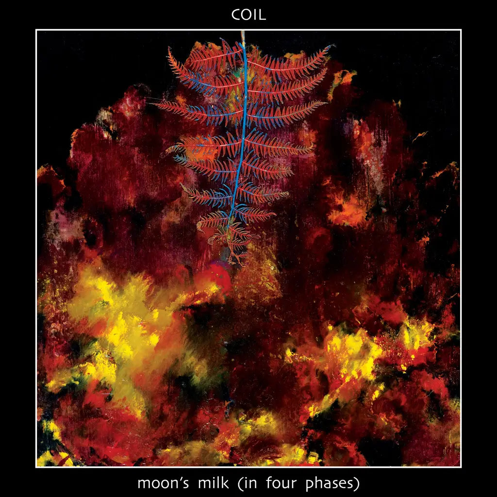 Coil - Moon's Milk (In Four Phases) [3xLP - Transparent]