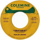 Parlor Greens - Driptorch / 200 Dollar Blues [7"]