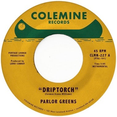 Parlor Greens - Driptorch / 200 Dollar Blues [7"]