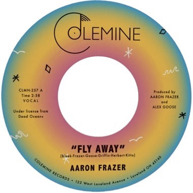 Aaron Frazer - Fly Away / Play On [7" - Random]