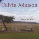 Calvin Johnson - Gallows Wine [LP]