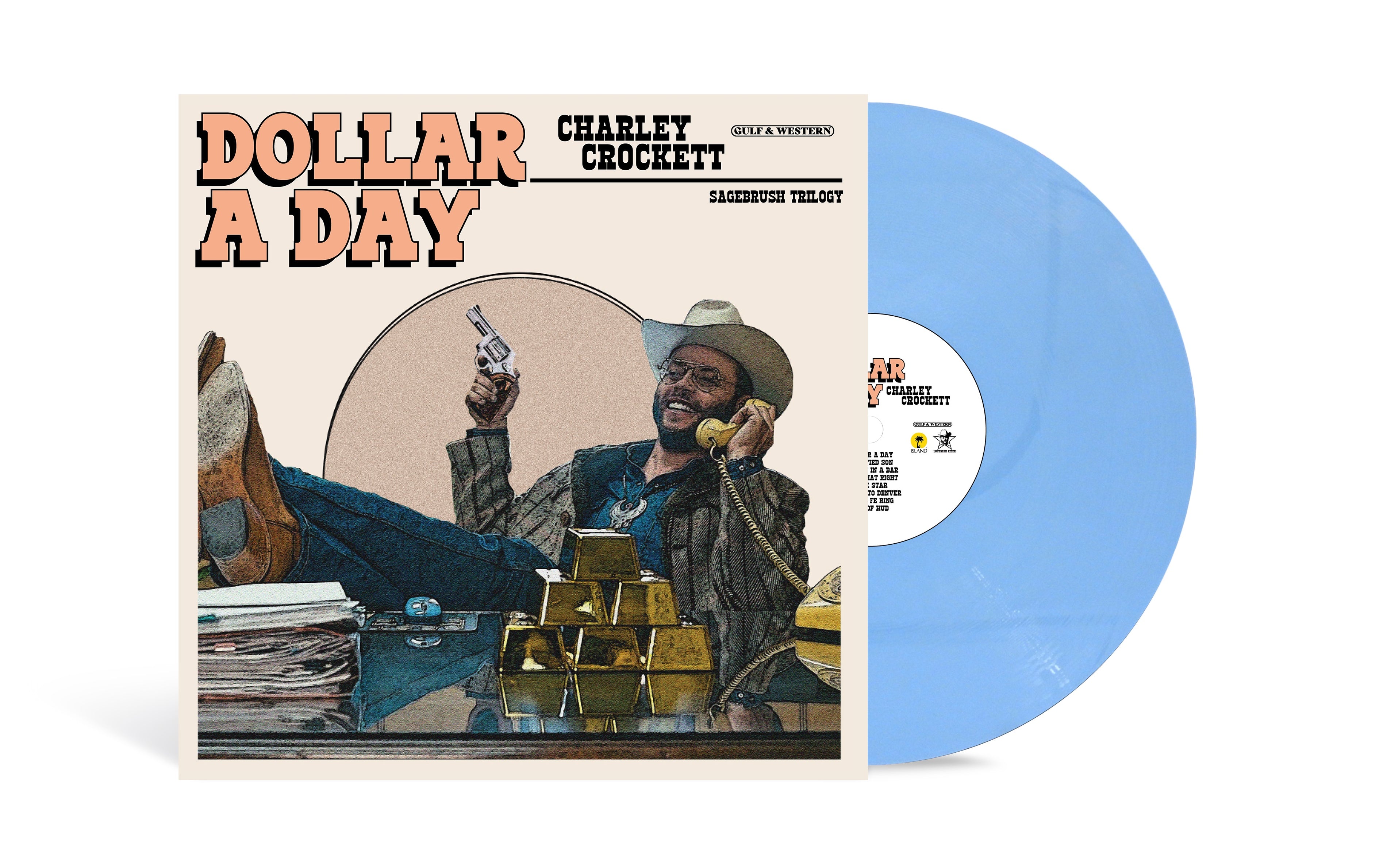 Charley Crockett - Dollar A Day [LP - Pale Cornflower Blue]