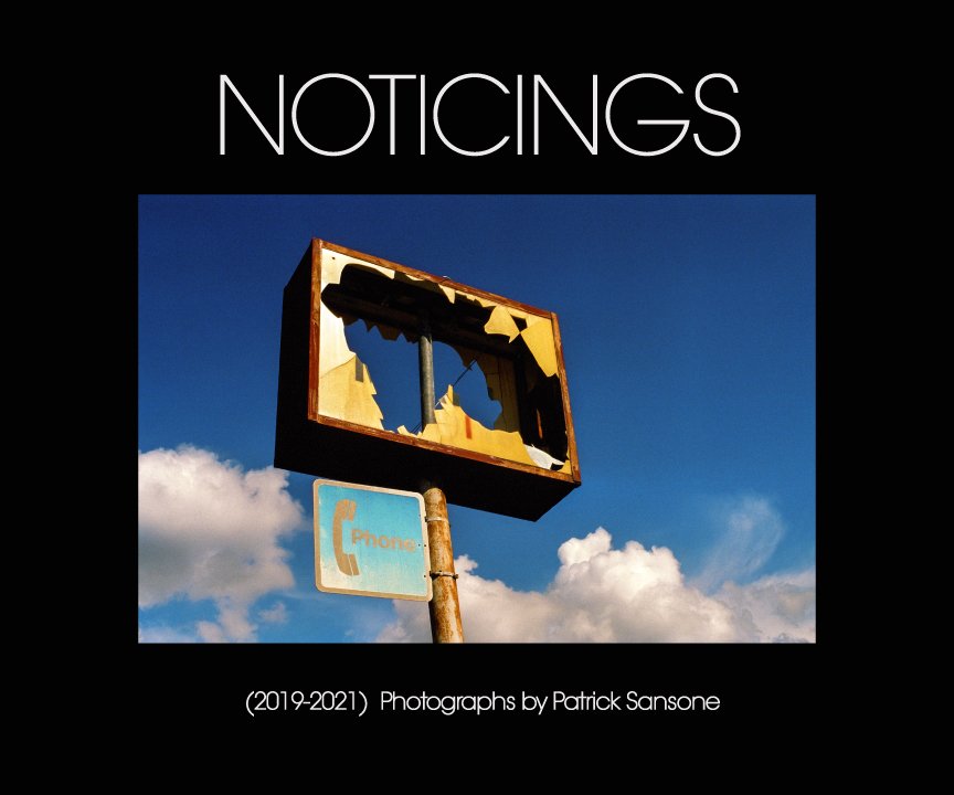 Pat Sansone - Noticings [Photo Book]