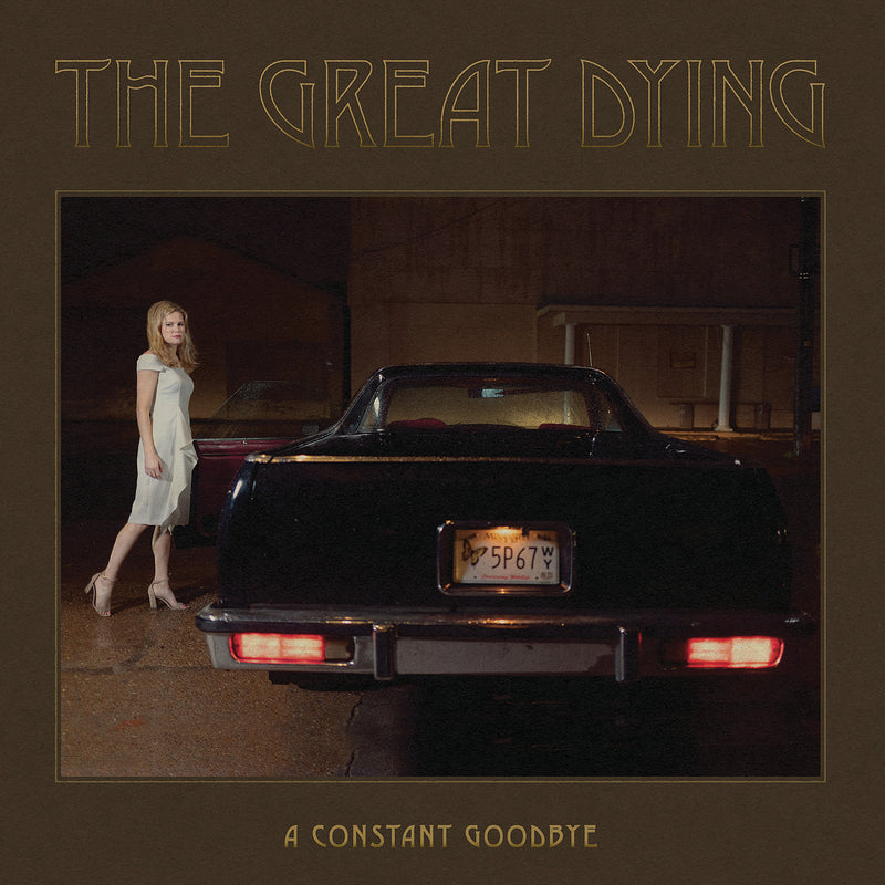 Great Dying, The - A Constant Goodbye [LP]