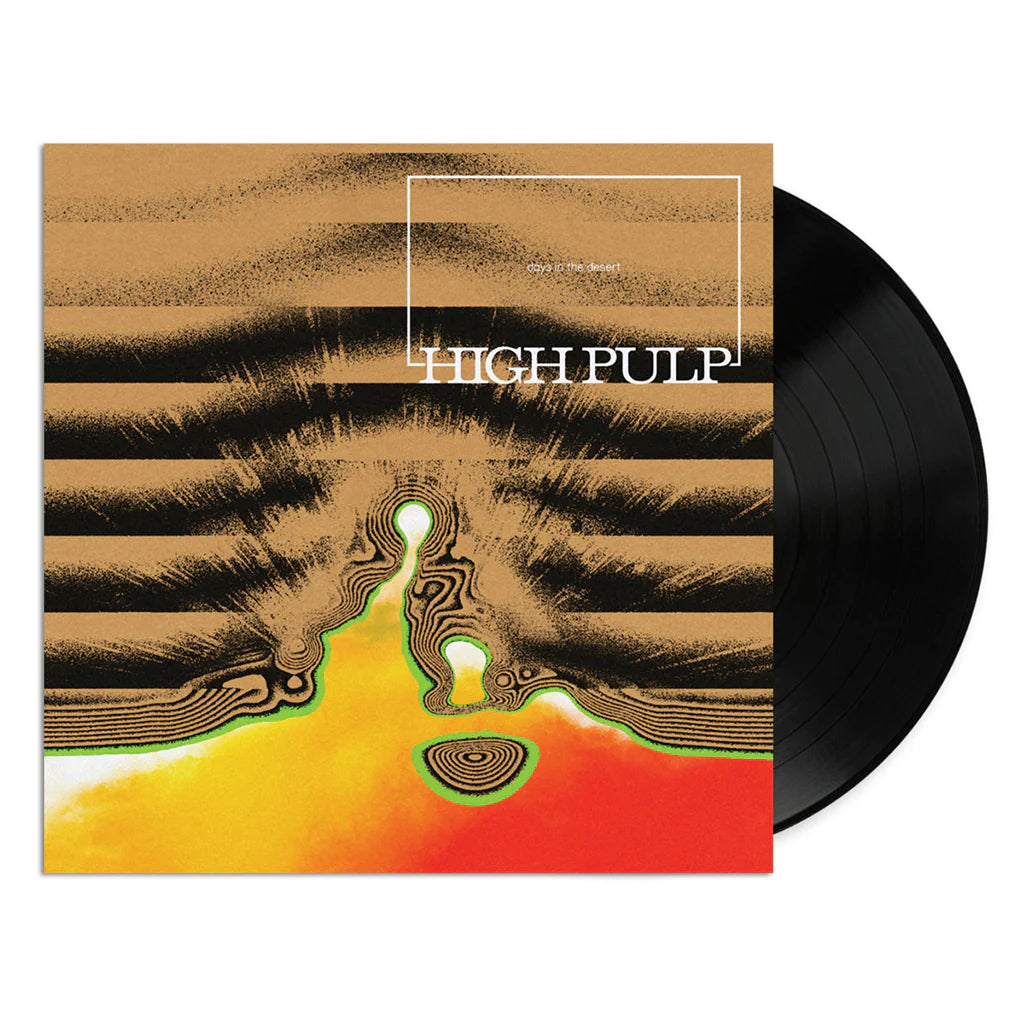High Pulp - Days In The Desert [LP]