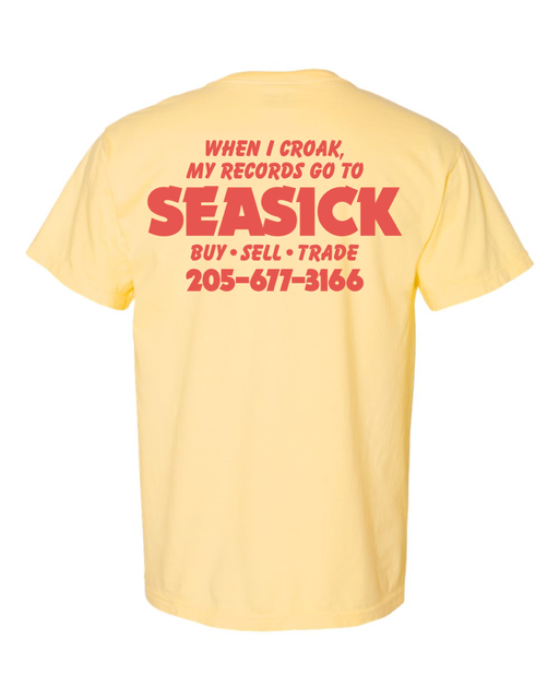Seasick When I Croak Tee - Butter