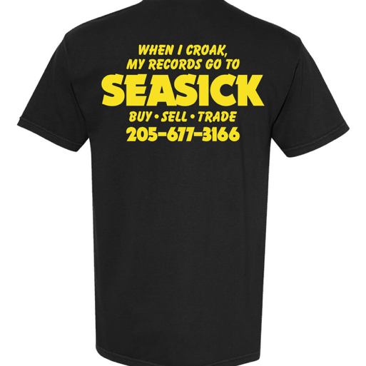 Seasick When I Croak T-Shirt - Black