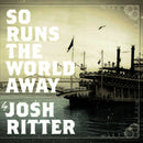 Josh Ritter - So Runs The World Away [LP - Silver]