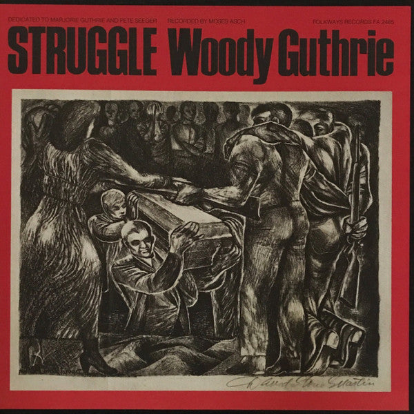 Woodie Guthrie - Struggle [LP]