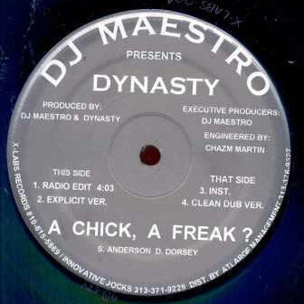 DJ Maestro - DJ Maestro Presents Dynasty: A Chick, A Freak [12"]
