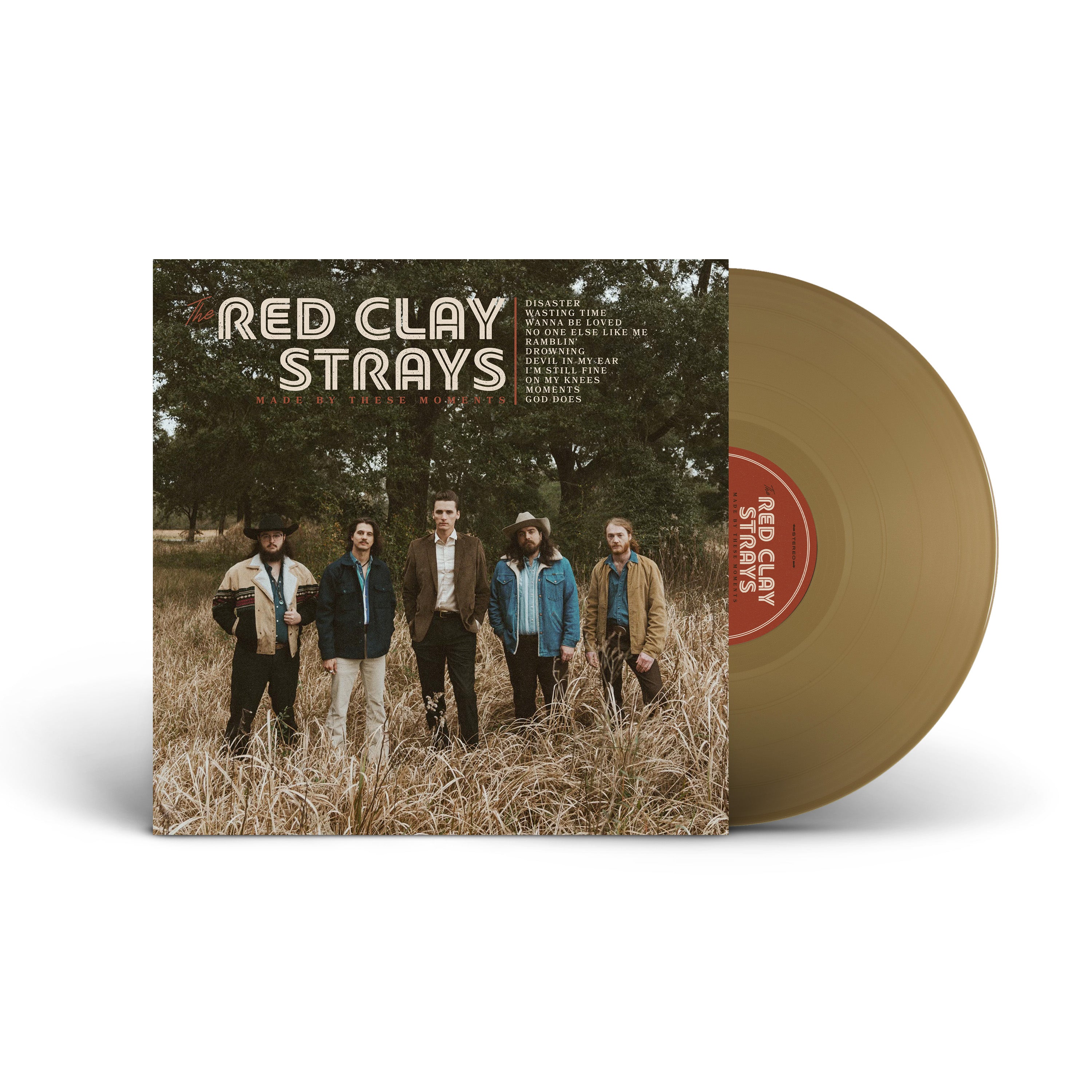 Red Clay Strays, The - Made By These Moments [LP - Opaque Gold]