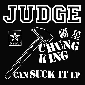 Judge - Chung King Can Suck It [CD]
