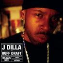 J Dilla - Ruff Draft: Dilla's Mix [LP]