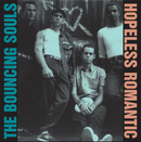 Bouncing Souls, The - Hopeless Romantic [LP]