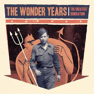 Wonder Years, The - The Greatest Generation [2xLP]