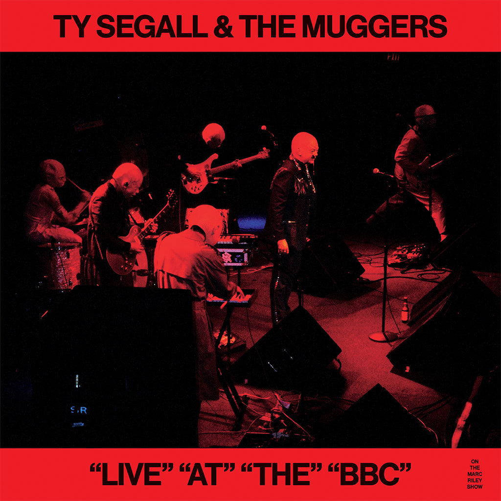 Ty Segall / Muggers - "LIVE" "AT" "THE" "BBC" [12" - Etched]