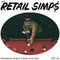Retail Simps, The - Reverberant Scratch: 9 Shots In Tha Dark [LP]