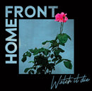 Homefront - Watch It Die [LP - Color]