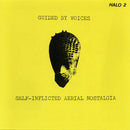 Guided By Voices - Self-Inflicted Aerial Nostalgia [LP]