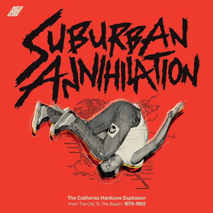 Various Artists - Suburban Annihilation: The California Hardcore Explosion; From The City To The Beach: 1978-1983 [2xLP]