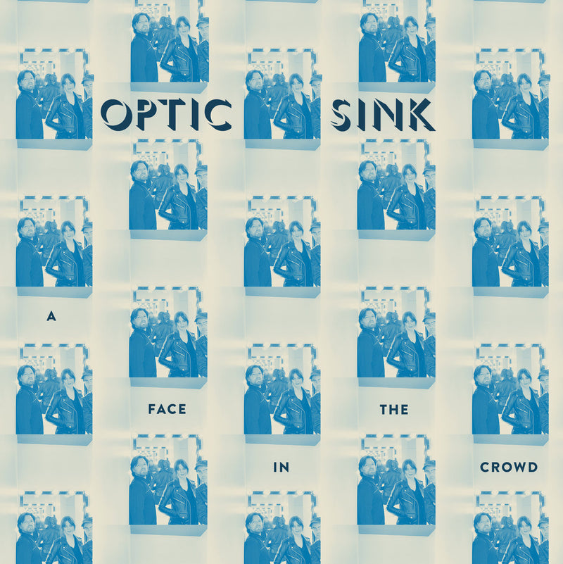 Optic Sink - A Face In The Crowd [7"]