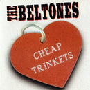 Beltones, The - Cheap Trinkets [LP]